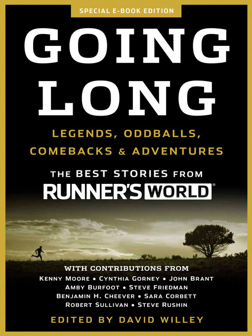 Title details for Going Long by Editors of Runner's World Maga - Available